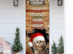 When Visiting My House Please Remember Door Cover - Cat Lover Door Cover